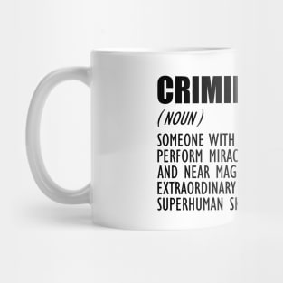 Criminologist Definition Mug